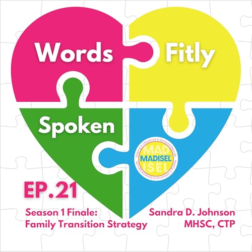 Season One Finale: Family Transition Strategy