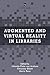 Augmented and Virtual Reality in Libraries (LITA Guides)
