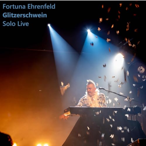 Glitzerschwein (Solo Live)