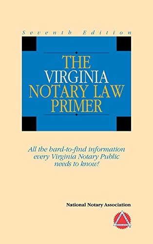 2014 The Virginia Notary Law Primer 159767138X Book Cover