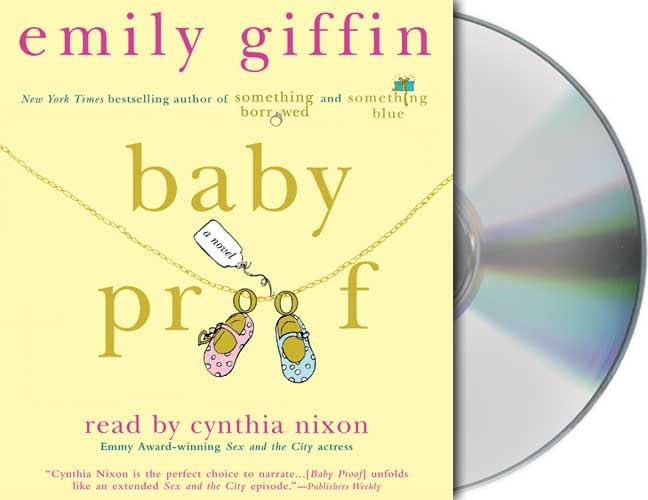 Baby Proof Giffin, Emily and Nixon, Cynthia