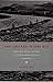 Two Dreams in One Bed: Empire, Social Life, and the Origins of the North Korean Revolution in Manchuria (Asia-Pacific: Culture, Politics, and Society)