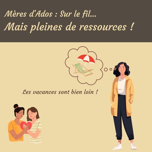 Stress de la rentrée : trouver l’équilibre parent-ado