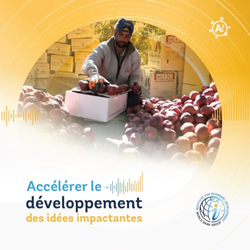 &Eacute;pisode 25 Une Pomme, Quinze R&egrave;gles : Comment les Normes Agroalimentaires Fa&ccedil;onnent les March&eacute;s