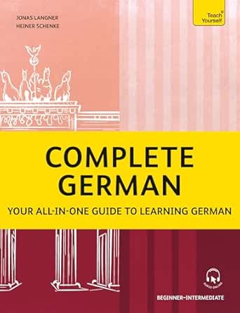 Complete German: Your all-in-one guide to learning German (Beginner ...