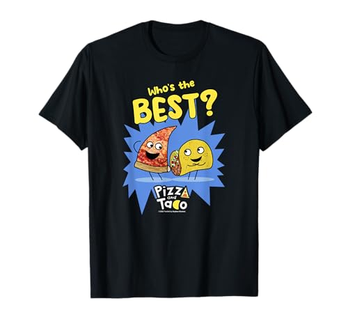 Pizza and Taco Who's the Best T-Shirt