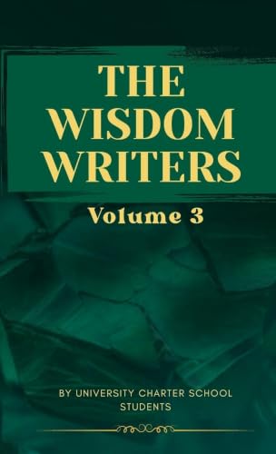 Wisdom Writers: Volume 3