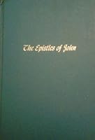 The Epistle of John - The Gospel Hour B004LYAY5C Book Cover