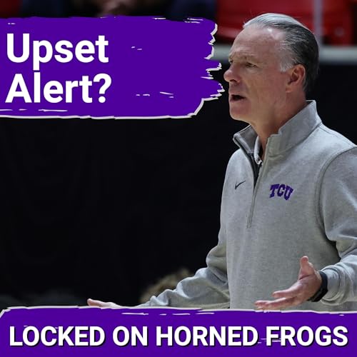 BREAKTHROUGH: TCU MBB Upsetting Houston Can End Streak of Moral Victories