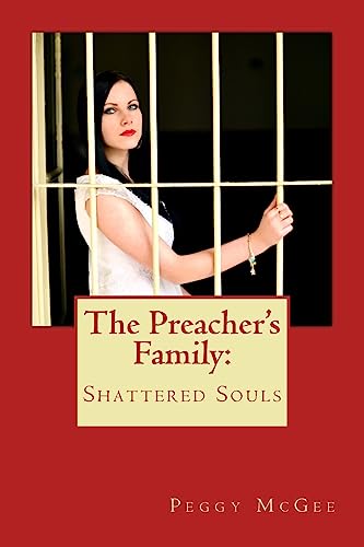 The Preacher's Family: Shattered Souls