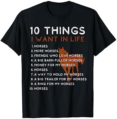Things I Want In My Life Horses More Horses Horse Graphic T-Shirt