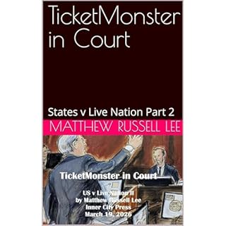 TicketMonster in Court Audiobook By Matthew Russell Lee cover art