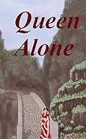Queen Alone 1511604115 Book Cover