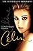 C&Atilde;&copy;line: The Authorized Biography
