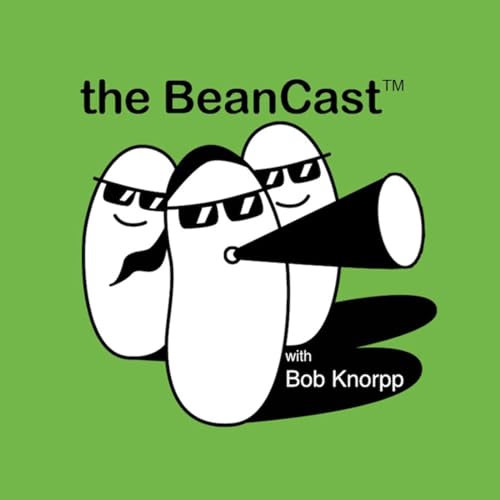 The BeanCast&trade; Marketing Podcast Podcast Por The BeanCast arte de portada