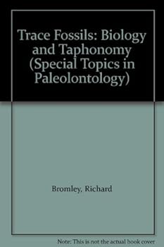Paperback Trace Fossils: Biology and Taphonomy (Special Topics in Paleolontology) Book