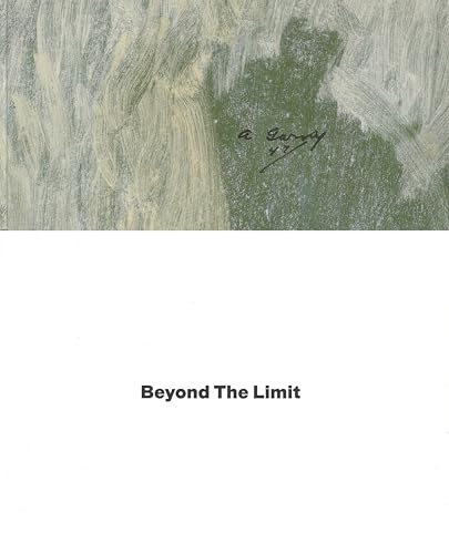 Arshile Gorky: Beyond The Limit