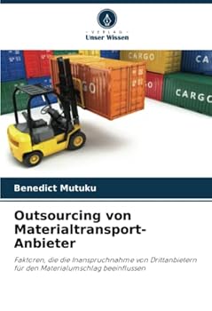 Paperback Outsourcing von Materialtransport-Anbieter [German] Book