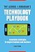 The School Librarian's Technology Playbook: Innovative Strategies to Inspire Teachers and Learners