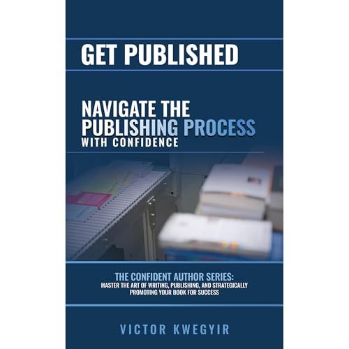 Victor Kwegyir - Get Published episode artwork
