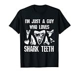 I'm Just A Guy Who Loves Shark Teeth Top. Gráficos de dientes de tiburón fósil y diseño de texto envejecido. Ideal para hombres y niños que aman cazar y recoger dientes de tiburón fosilizados junto con otros tipos de fósiles