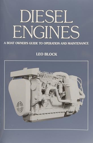 Diesel Engines: An Owner's Guide to Operation and Maintenance