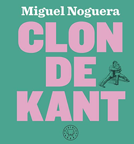 Clon de Kant (BLACKIE BOOKS)