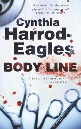 Body Line (A Detective Inspector Slider Mystery, 13)