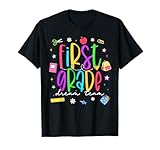 First Grade Dream Team First Day of School Student Teacher T-Shirt