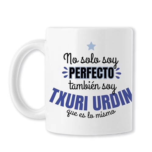 CLUBS (Taza Fútbol para Aficionados de la Real Sociedad ‘No solo soy perfecto, también soy Txuri Urdin’ – Regalo Navidad, Cumpleaños, Hombre, Amigo Invisible | Cerámica Blanca 325ml)