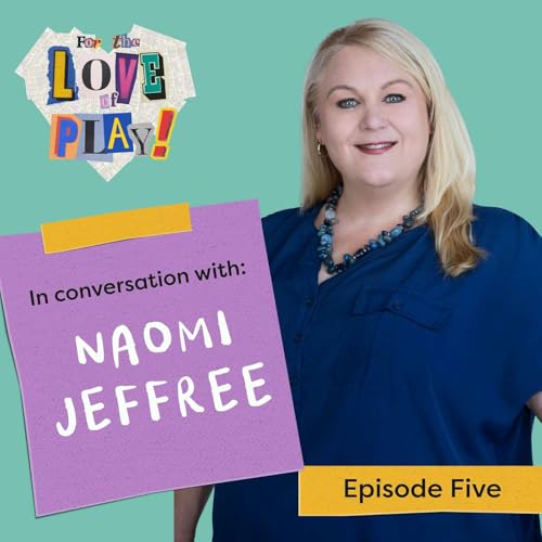 『Ep 5. Naomi Jeffree: Playgroup Saved Me』のカバーアート