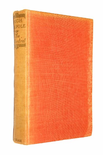 The cathedral; a novel. by Hugh Walpole. B0012RHNWS Book Cover