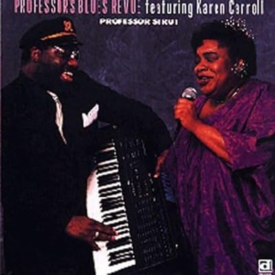Professor's Blues Revue - featuring Karen Carroll