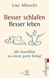 innerwise uwe albrecht  Besser schlafen, besser leben: Mit InnerWise zu einem guten Schlaf