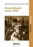  Kurshefte Geschichte: Deutschland nach 1945: Handreichungen für den Unterricht