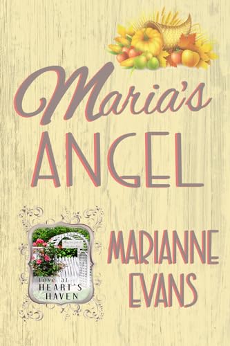 Maria's Angel (By: Marianne Evans)