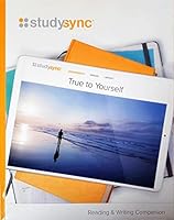 StudySync, True to Yourself, Reading & Writing Companion, c.2019, 9781944695781, 1944695788 1944695788 Book Cover