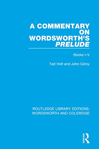 A Commentary on Wordsworth's Prelude: Books I-V (RLE: Wordsworth and Coleridge)