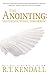 The Anointing: Yesterday, Today and Tomorrow