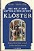 Die Welt der mittelalterlichen Kl&ouml;ster: Geschichte und Lebensformen