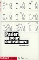 Parler pour convaincre 2070411303 Book Cover