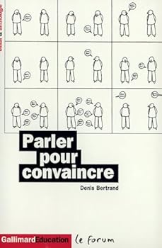 Paperback Parler pour convaincre: Rhétorique et discours [French] Book