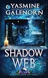  Shadow Web: A Paranormal Women\'s Fiction Novel (Moonshadow Bay Series, Band 5)