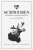 Schweden Fotobuch und Reisetagebuch zum Ausfüllen: Reise Fotografie / Schweden Tagebuch als Geschenk zum Wandern, Camping und Roadtrip / Reisetagebuch mit Fotos Einkleben / Fotoalbum Souvenir - Stefan H. Fischer 