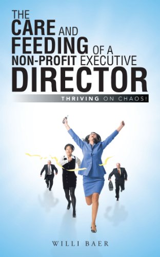 The Care and Feeding of a Non-Profit Executive Director: Thriving
