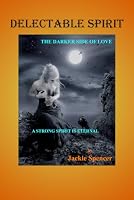 DELECTABLE SPIRIT 1963295358 Book Cover