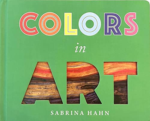 Colors in Art (Sabrina Hahn's Art & Concepts for Kids) - Image 2