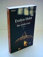 Der Liebe Last. 3426617102 Book Cover