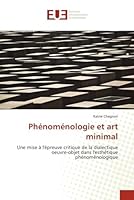 Pha(c)Noma(c)Nologie Et Art Minimal 613150251X Book Cover