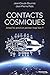 Contacts cosmiques